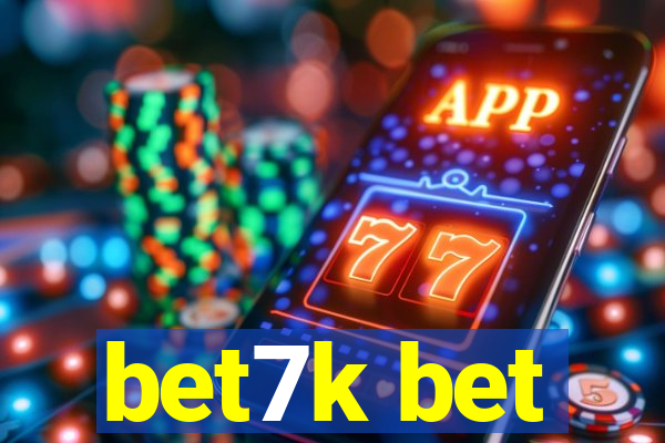 bet7k bet